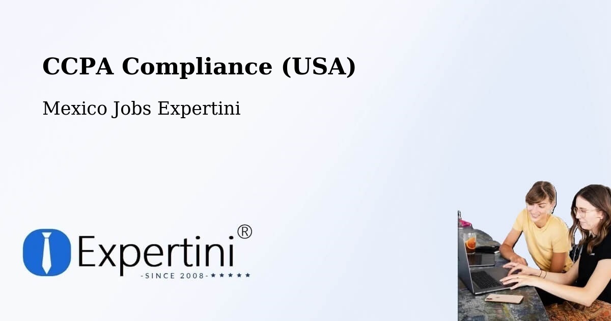 CCPA Privacy Rights & Compliance Notice – Las Margaritas - Mexico Jobs Expertini