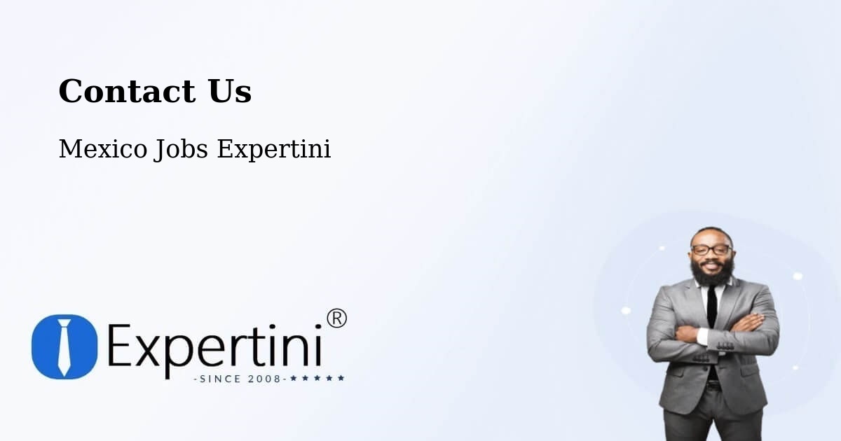 Contact Expertini – Las Margaritas - Mexico Jobs Expertini